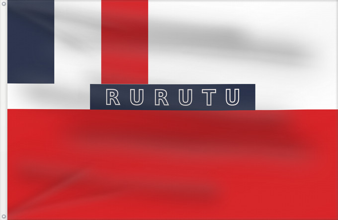 Flag, with two metal eyelets and reinforced hoist: Kingdom of Rurutu  1889-1900	Kingdom of Rurutu as a French protectorate from 1889 to 1901	Royaume de Rurutu (1889-1901)	Reino de Rurutu (1889-1901)	Königreich Rurutu (1889-1901)	Regno di Rurutu (1889-1901)
