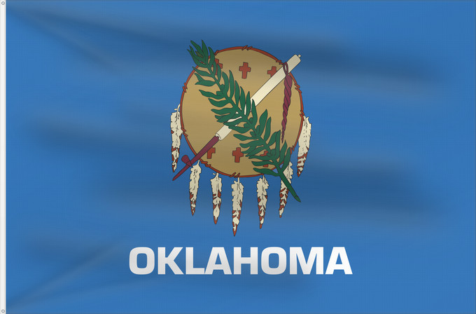 Flag, with two metal eyelets and reinforced hoist: Oklahoma	Oklahoma, adopted in November 2006	L Oklahoma	Oklahumma nahata	ᎣᎦᎳᎰᎹ ᎦᏓᏘ	Heévâhetanéno hoohëö o	De l Oklahoma	Ka hae ‘Okalahoma	Oclahomae	Halgai Hóteel Hahoodzo bidah naatʼaʼí	Statului american Oklahoma	Флаг Оклахомы	Američke savezne države Oklah